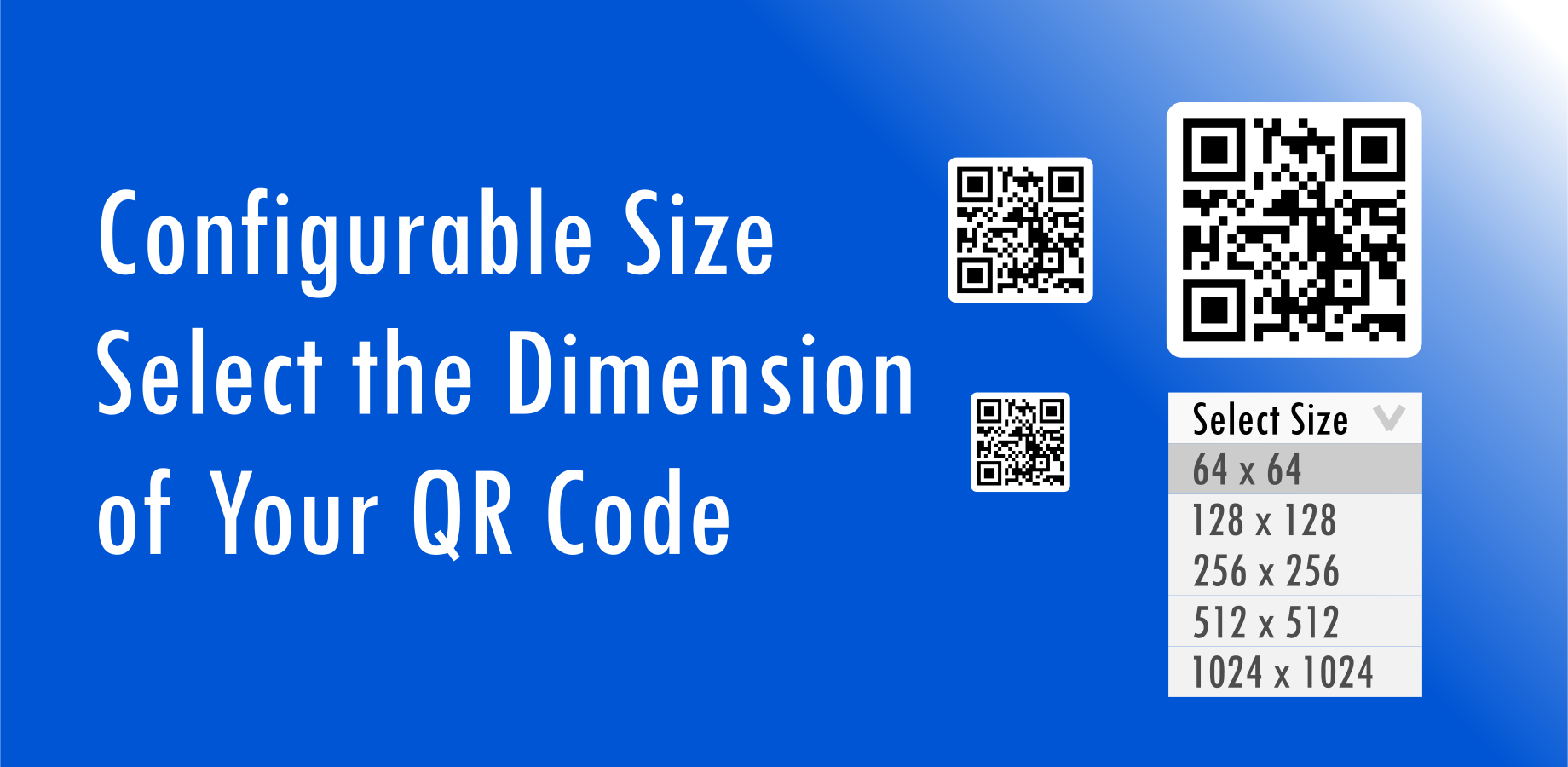 Configurable size
